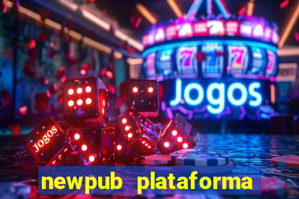 newpub plataforma de jogos